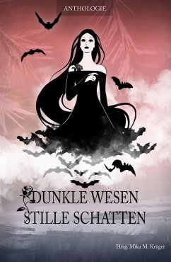 Cover Dunkle Wesen, stille Schatten (eBook, ePUB)