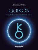 QUIRÓN (eBook, ePUB) QUIRÓN (eBook, ePUB)