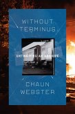 Without Terminus (eBook, ePUB) Without Terminus (eBook, ePUB)
