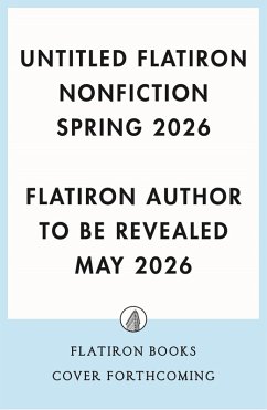 Cover Untitled Flatiron Nonfiction Spring 2026 (eBook, ePUB)