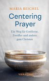 Centering Prayer (eBook, ePUB) Centering Prayer (eBook, ePUB)