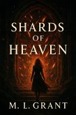 Shards Of Heaven: Prophecies Of The Marrow Road (eBook, ePUB)