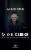Ah, se eu soubesse! (eBook, ePUB)