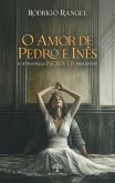 O Amor de Pedro e Inês e outras peças INCRÍVEIS para jovens (eBook, ePUB)