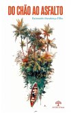 Do chão ao asfalto (eBook, ePUB)