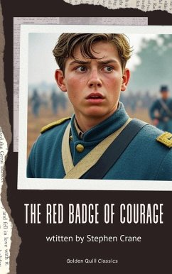 The Red Badge of Courage (eBook, ePUB) - Crane, Stephen