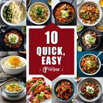 10 schnelle, einache Rezepte (eBook, ePUB)