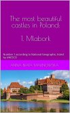 The most beautiful castles in Poland: 1. Malbork (eBook, ePUB)