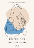 Unter der Oberfläche - Band 1 (eBook, ePUB)