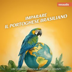 Corsi di lingue per principianti, Imparare il portoghese brasiliano (MP3-Download) - NeoAudio