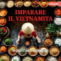 Corsi di lingue per principianti, Imparare il vietnamita (MP3-Download) - NeoAudio