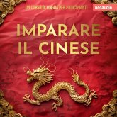 Corsi di lingue per principianti, Imparare il cinese (MP3-Download)