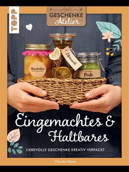Geschenkeatelier. Herzhaftes aus der Küche (eBook, PDF)