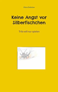 Keine Angst vor Silberfischchen (eBook, ePUB) - Dobslaw, Klara