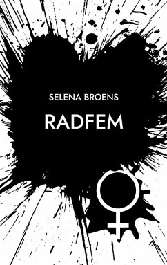 Radfem (eBook, ePUB) - Broens, Selena