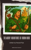 The Merry Adventures of Robin Hood (eBook, ePUB)