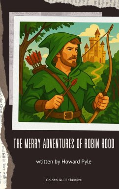 The Merry Adventures of Robin Hood (eBook, ePUB) - Pyle, Howard