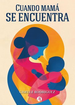 Cover Cuando mamá se encuentra (eBook, ePUB)