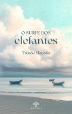 O surfe dos elefantes (eBook, ePUB)