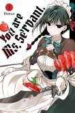 You Are Ms. Servant, Band 01 (eBook, ePUB)