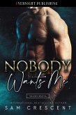 Nobody Wants Me (Volkov Bratva, #5) (eBook, ePUB)