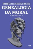 Genealogia da Moral (eBook, ePUB) Genealogia da Moral (eBook, ePUB)
