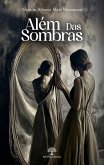 Além Das Sombras (eBook, ePUB)