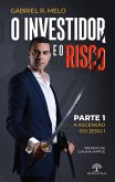O investidor e o risco (eBook, ePUB)