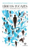 Líricos Fugazes - Poemetos (eBook, ePUB) Líricos Fugazes - Poemetos (eBook, ePUB)