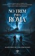 No trem para Roma (eBook, ePUB) - Bild 1