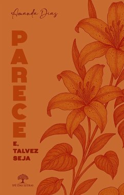 Cover Parece e, talvez seja (eBook, ePUB)