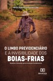 O Limbo Previdenciário e a Invisibilidade dos Boias-Frias (eBook, ePUB)