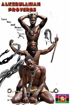 Cover Alkebulanian Proverbs (love, war, & peace) (eBook, ePUB)