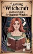 Learning Witchcraft and Easy Spells for... - Bild 1