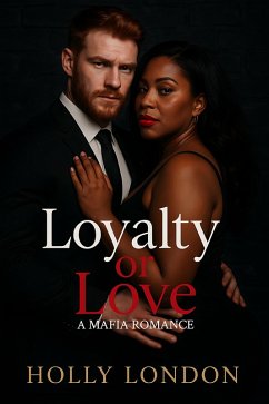 Cover Loyalty or Love (eBook, ePUB)