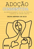 Adoção consentida (eBook, ePUB) Adoção consentida (eBook, ePUB)