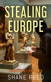 Stealing Europe (True Crime) (eBook, ePUB)