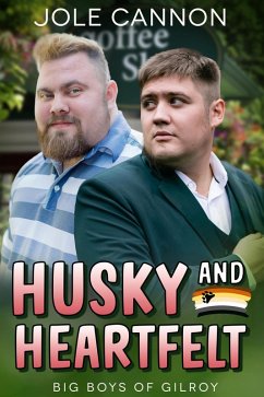 Cover Husky and Heartfelt (Big Boys of Gilroy, #2) (eBook, ePUB)
