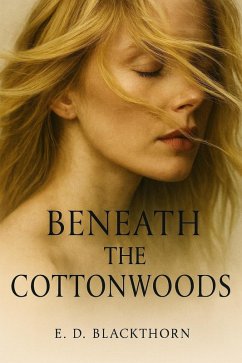 Beneath the Cottonwoods (eBook, ePUB) Cover Beneath the Cottonwoods (eBook, ePUB)