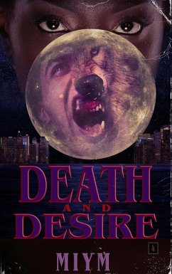Cover Death and Desire (A world of Blood and Beauty, #2) (eBook, ePUB)
