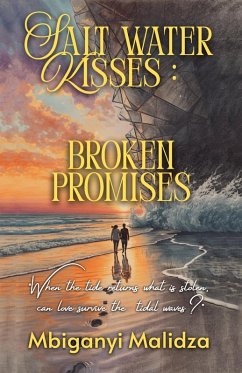 Cover Salt Water Kisses: Broken Promises (eBook, ePUB)