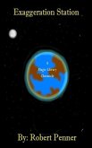 Exaggeration Station (eBook, ePUB)