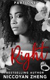 Right: Part 1 (Family Secrets and Lies Series, #2) (eBook, ePUB)