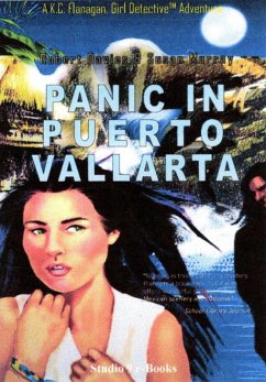 Cover Panic in Puerto Vallarta (Kat Flanagan Teen Detective Adventures, #1) (eBook, ePUB)