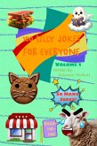 100 Silly Jokes For Everyone: Volume 1 (eBook, ePUB) 100 Silly Jokes For Everyone: Volume 1 (eBook, ePUB)