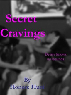 Secret Cravings (Awakening the Rainbow Within, #5) (eBook, ePUB) - Hunt, Honore