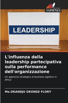 Cover L'influenza della leadership partecipativa sulla performance dell'organizzazione