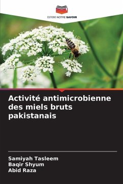 Cover Activité antimicrobienne des miels bruts pakistanais