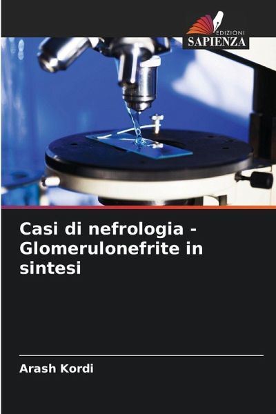 Casi di nefrologia - Glomerulonefrite in sintesi