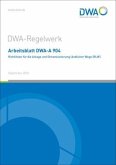 Arbeitsblatt DWA-A 904 Richtlinien für die Anlage und Dimensionierung ländlicher Wege (RLW)